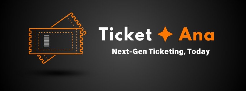 TicketAna — smart ticketing platform